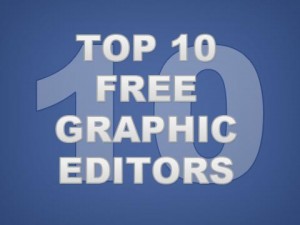 Free Graphic Editors - A Top 10 List